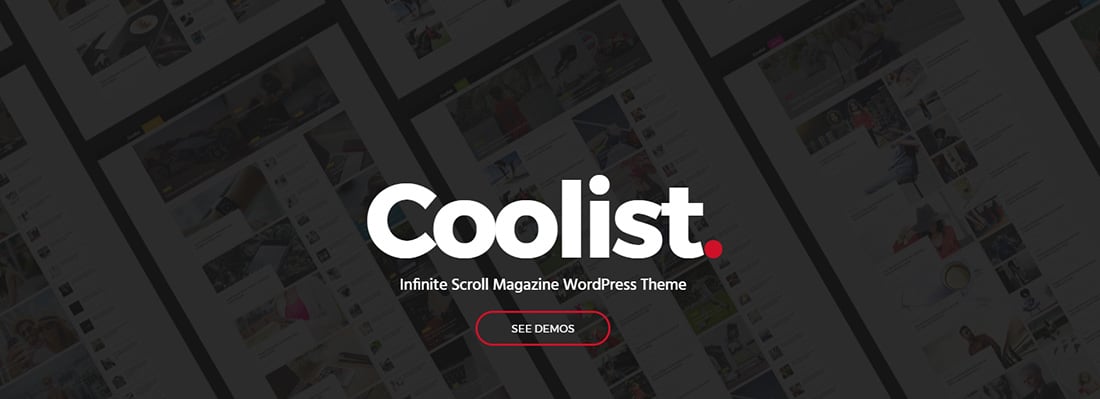 Coolist Infinite Scroll Magazine WordPress Theme 