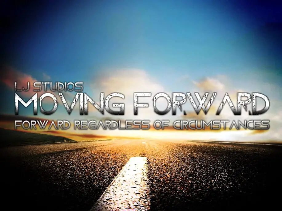 Moving Forward