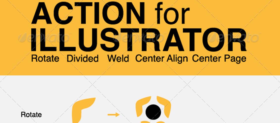 Action for Illustartor Rotate, Divide, Weld, Align